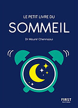 Broché Le petit livre du sommeil de Mounir Chennaoui