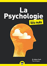 Broché La psychologie pour les nuls de Adam Cash