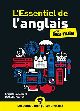 Broché L'essentiel de l'anglais pour les nuls de Brigitte; Pierret-Lallement, Nathalie Lallement