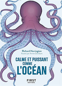 Broché Calme et puissant comme l'océan : puisez dans la sagesse apaisante de la mer de Richard Harrington