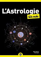 Broschiert L'astrologie pour les nuls von Rae Orion