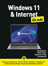 Broché Windows 11 & Internet pour les nuls de Andy; Levine, John R.; Young, M. et al Rathbone