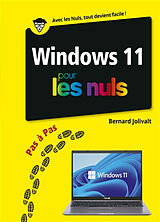 Broché Windows 11 pas à pas pour les nuls de Bernard Jolivalt
