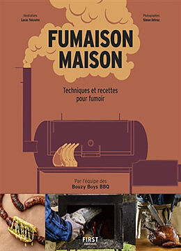 Broché Fumaison maison : techniques et recettes pour fumoir de 