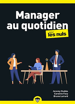 Broché Manager au quotidien pour les nuls de Jérémy Stubbs