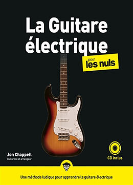 Broché La guitare électrique pour les nuls de Jon Chappell