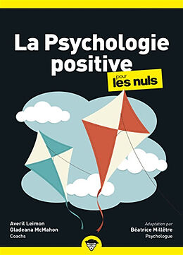 Broché La psychologie positive pour les nuls de Averil; McMahon, Gladeana Leimon