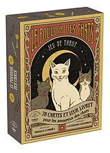Broschiert Le pouvoir des chats : jeu de tarot : 78 cartes et leur livret pour les amoureux des chats von Thiago Corrêa