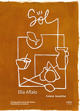 Broché Sol : cuisine levantine de Ella Aflalo