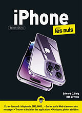 Broché iPhone pour les nuls : édition iOS 16 de Edward C.; LeVitus, Bob Baig