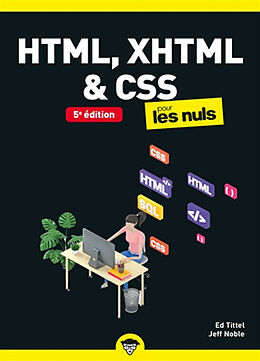 Broché HTML, XHTML & CSS pour les nuls de Ed; Noble, Jeff Tittel