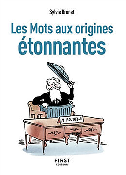 Broché Les mots aux origines étonnantes de Sylvie H. Brunet