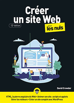 Broché Créer un site web pour les nuls de David A. Crowder