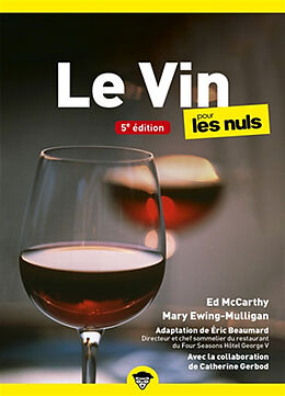 Broché Le vin pour les nuls de E.; Gerbod, C.; McCarthy, E. et al Beaumard