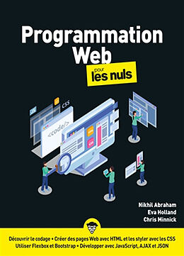 Broschiert Programmation web pour les nuls von Nikhil; Holland, Eva; Minnick, Chris Abraham