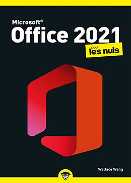 Broché Microsoft Office 2021 pour les nuls de Wallace Wang