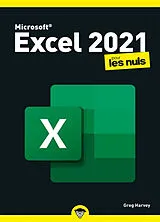 Broschiert Microsoft Excel 2021 pour les nuls von Greg Harvey