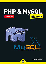 Broché PHP & MySQL pour les nuls de Janet Valade