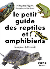 Broché Le petit guide nature des reptiles et amphibiens de PEYROT, HERZOG