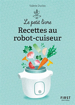 Broché 150 recettes au robot-cuiseur de Valérie Duclos