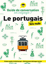 Broché Le portugais pour les nuls en voyage ! : guide de conversation de Karen Keller