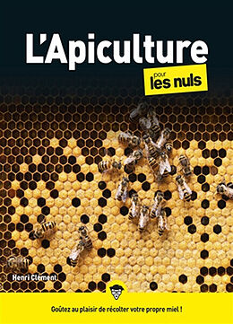 Broché L'apiculture pour les nuls de Henri Clément