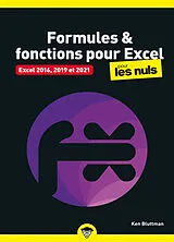 Broschiert Formules & fonctions pour Excel pour les nuls : Excel 2016, 2019 et 2021 von Ken Bluttman