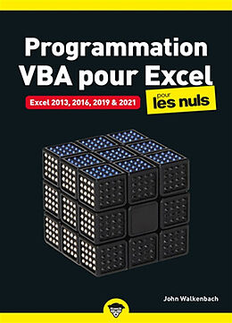 Broschiert Programmation VBA pour Excel pour les nuls : Excel 2013, 2016, 2019 & 2021 von John Walkenbach