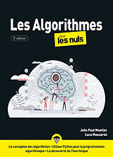 Broché Les algorithmes pour les nuls : la conception des algorithmes, utiliser Python pour la programmation algorithmique, l... de John; Massaron, Luca Mueller