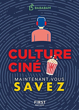 Broché Culture ciné : maintenant vous savez de 