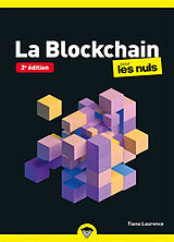 Broché La blockchain pour les nuls de Tiana Laurence