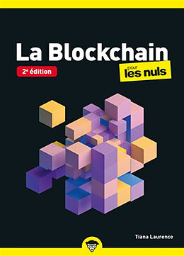 Broché La blockchain pour les nuls de Tiana Laurence