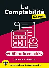 Broschiert La comptabilité pour les nuls en 50 notions clés von Laurence Thibault