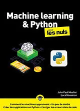 Broschiert Machine learning & Python pour les nuls von John; Massaron, Luca Mueller