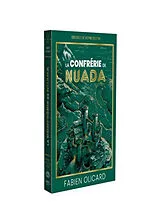 Broschiert La saga de Dagda. Vol. 2. La confrérie de Nuada : décidez de votre destin von Fabien Olicard