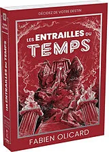 Broschiert La saga de Dagda. Vol. 3. Les entrailles du temps : décidez de votre destin von Fabien Olicard