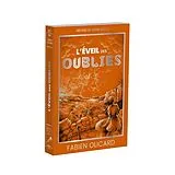 Broschiert L'Eveil des Oublies - Decidez de Votre Destin von Fabien Olicard
