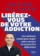 Broschiert Libérez-vous de votre addiction von Fabien Olicard
