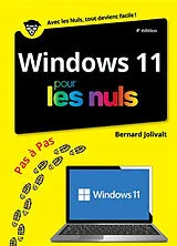 Broschiert Windows 11 pour les nuls : pas à pas von Bernard Jolivalt