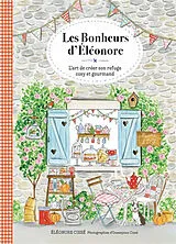 Broschiert Les bonheurs d'Eléonore von Eléonore; Cissé, Ousseynou Cissé