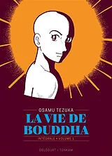 Broschiert La vie de Bouddha : intégrale. Vol. 1 von Osamu Tezuka