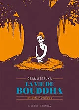 Broschiert La vie de Bouddha : intégrale. Vol. 2 von Osamu Tezuka