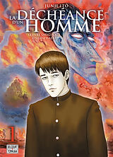 Broché La déchéance d'un homme. Vol. 1 de Junji Ito