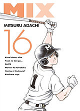 Broché Mix. Vol. 16 de Mitsuru Adachi