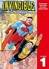 Broschiert Invincible : intégrale. Vol. 1 von Robert; Walker, Cory; Ottley, Ryan Kirkman