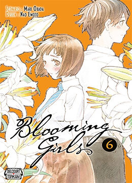 Broché Blooming girls. Vol. 6 de Mari; Emoto, Nao Okada