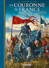 Broschiert La couronne de France : les rois de fer. Vol. 1. De Philippe Auguste à Philippe Le Bel von Pecau-j+jovanovic-m