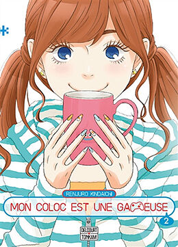 Broché Mon coloc est une gameuse. Vol. 2 de Renjuro Kindaichi