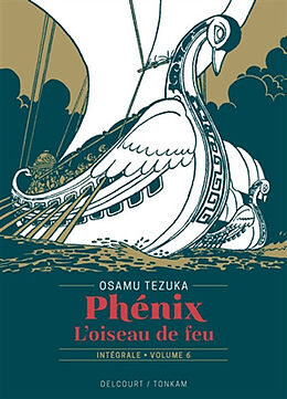 Broché Phénix : l'oiseau de feu : intégrale. Vol. 6 de Tezuka