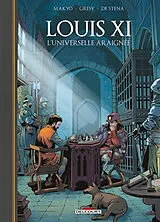 Broschiert Louis XI : l'universelle araignée von Jean-Edouard; Stena, Francesco de Makyo; Grésy